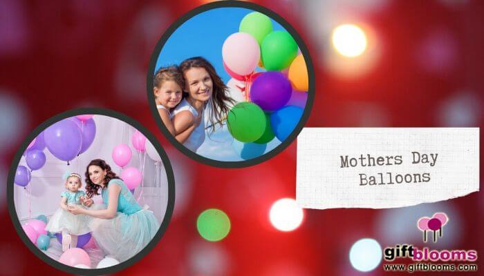 Mothers Day Balloons