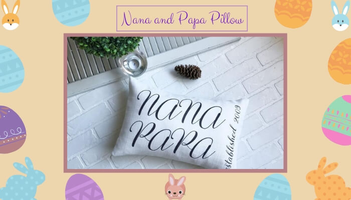 Nana and Papa Pillow