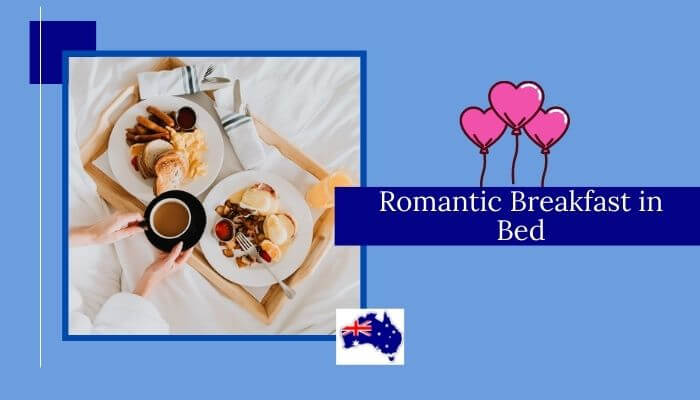 Romantic Breakfast in Bed
