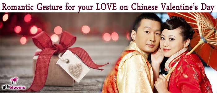 Romantic Gesture for your love on Chinese Valentine’s Day