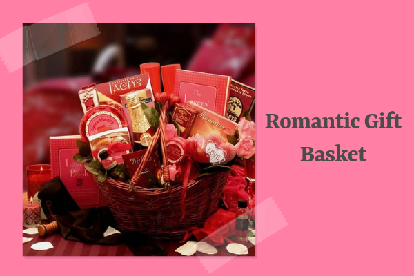 Romantic Gift Basket