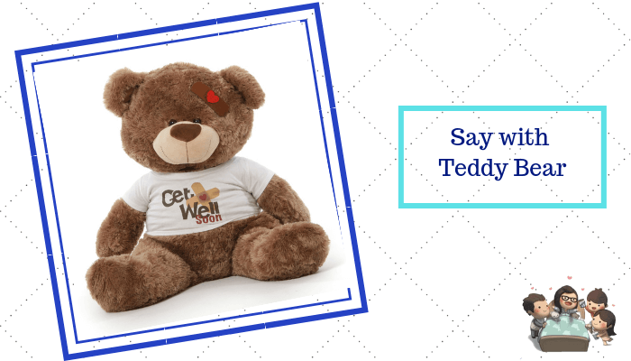 Say Get-Well Soon with Teddy Bear