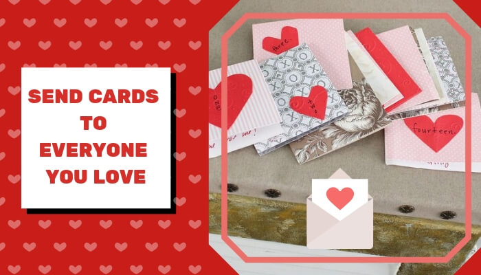 Send Cards to Everyone you Love Send Cards to Everyone you Love