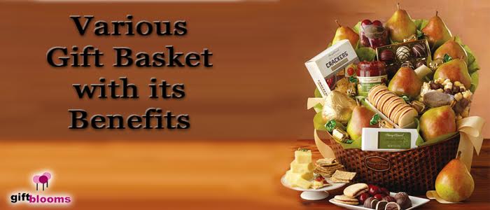 Send Gift Basket with Surprising Benefits
