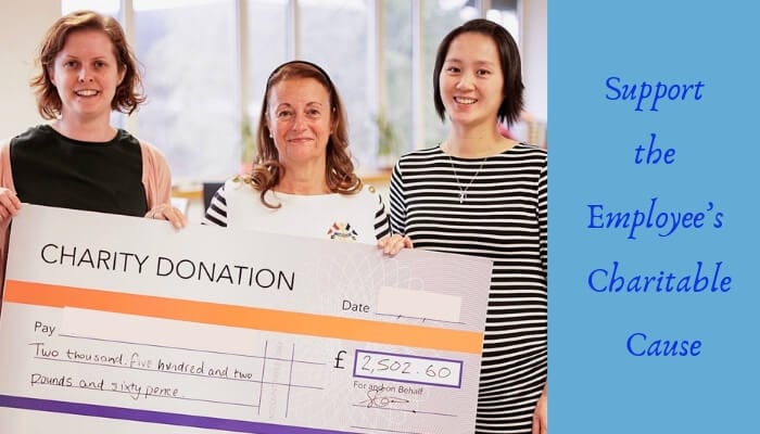 Support the Employee’s Charitable Cause