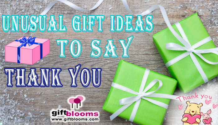 Gift Ideas to Say Thank You