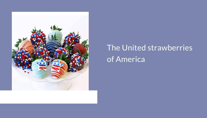 The United Strawberries of America