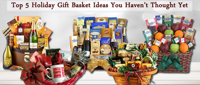 Top 5 Holiday Gift Basket Ideas You Haven’t Thought Yet