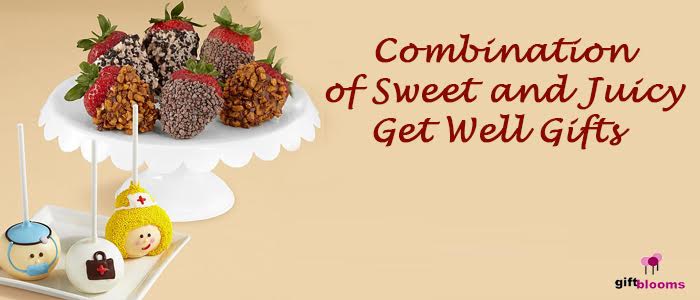 Top 6 Combination of Sweet and Juicy Get Well Soon Gifts