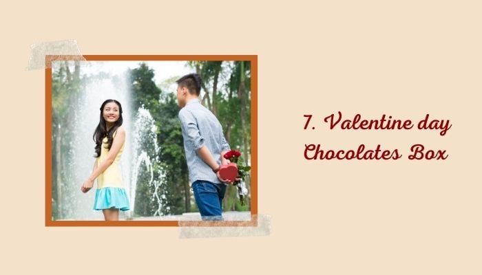 7. Valentine day Chocolates Box