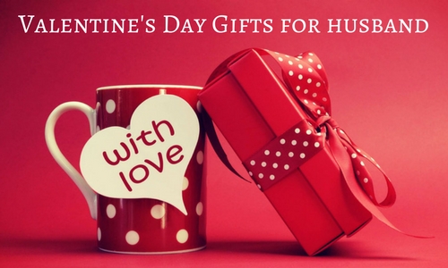 Valentine's Day Gifts for your husband