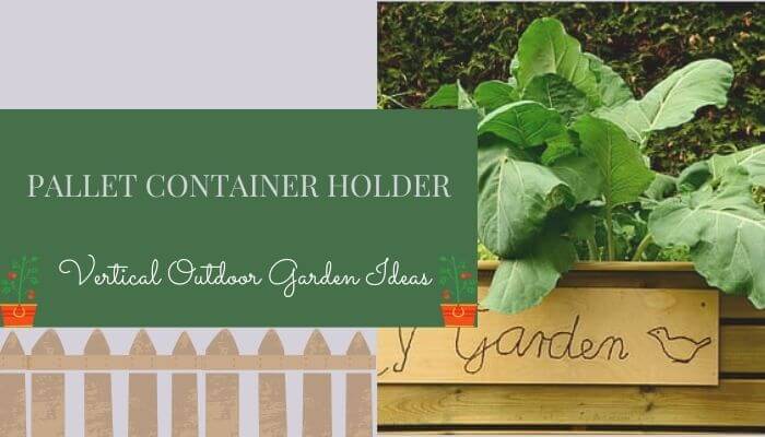 Pallet Container Holder