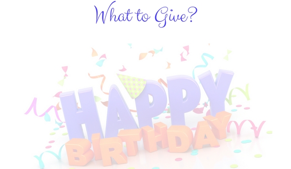 what to give 