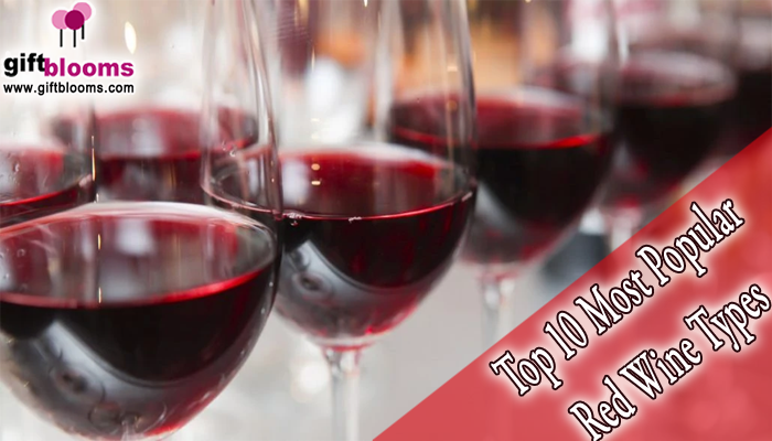 Top 10 Most Popular Red Wine Types
