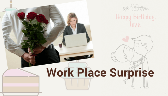 Work Place Surprise