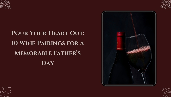 Wine pairing ideas