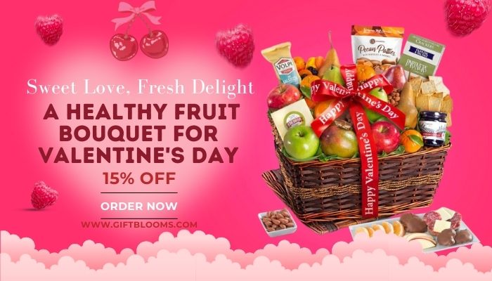 Fruit Bouquet for Valentine's Day