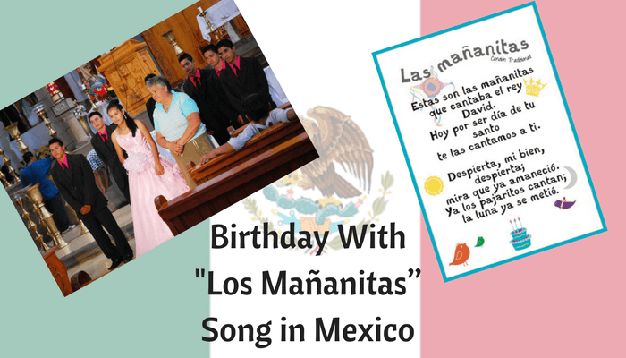 Birthday With “Los Mañanitas” Song in Mexico Birthday with los-mananitas Song in Mexico