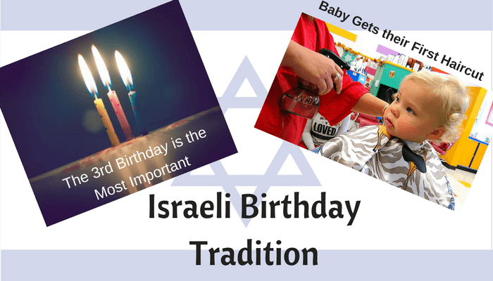 Israeli Birthday Tradition Israeli Birthday Tradition