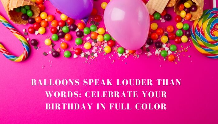 Balloons