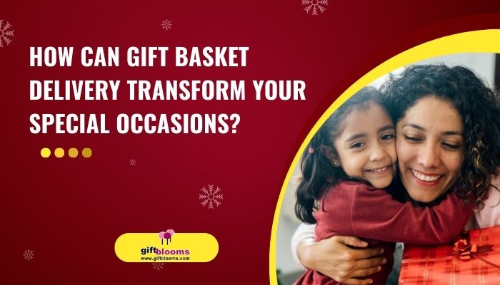 gift basket delivery