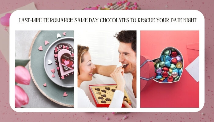 Chocolates