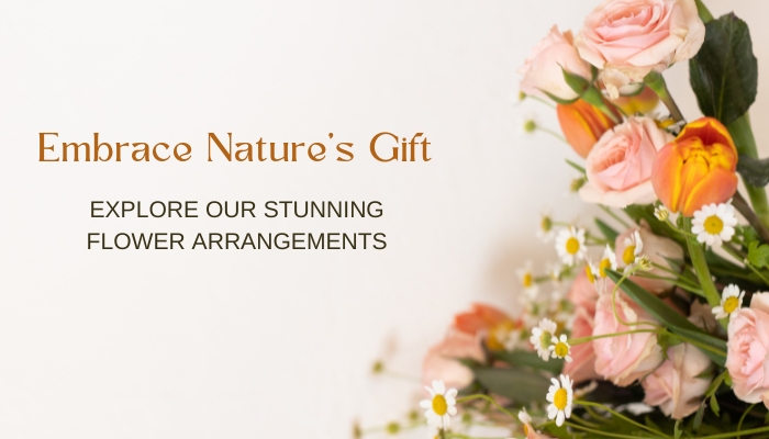 Embrace Nature's Gift: Explore our Stunning Flower Arrangements