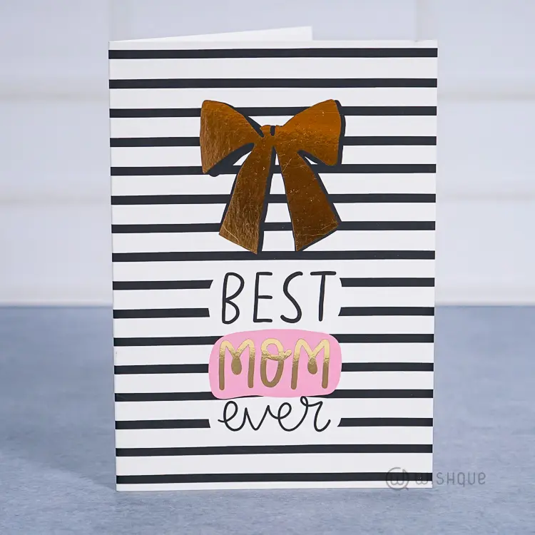Best Mom Ever Greeting Card