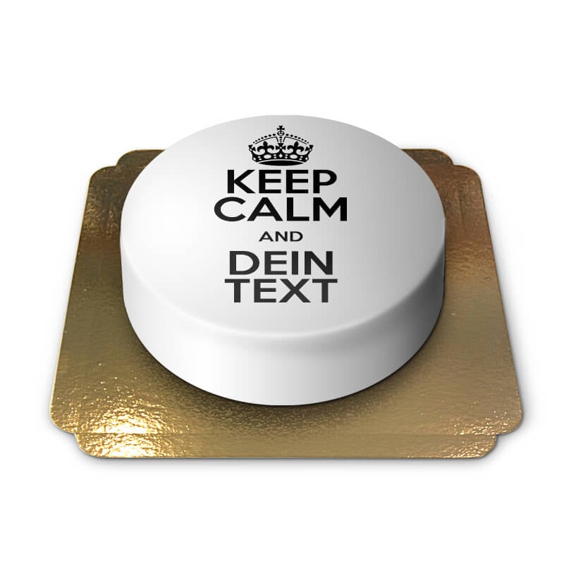 "Keep Calm and..." cake, white (Small (18cm (6 Servings)))