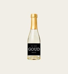 Secco bubbles You are worth gold