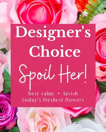 Designer's Choice - Spoil Her (As Shown)
