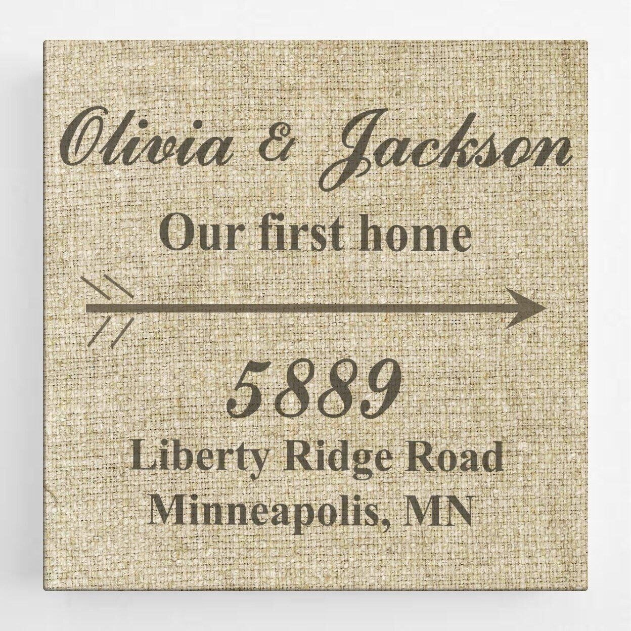 Our First Home Canvas Sign